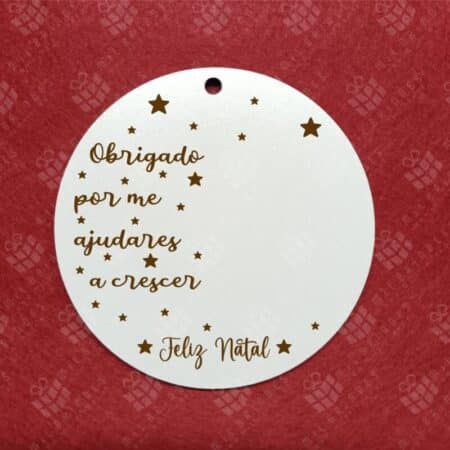 Rodela 9cm "Obrigado por me ajudares a crescer"